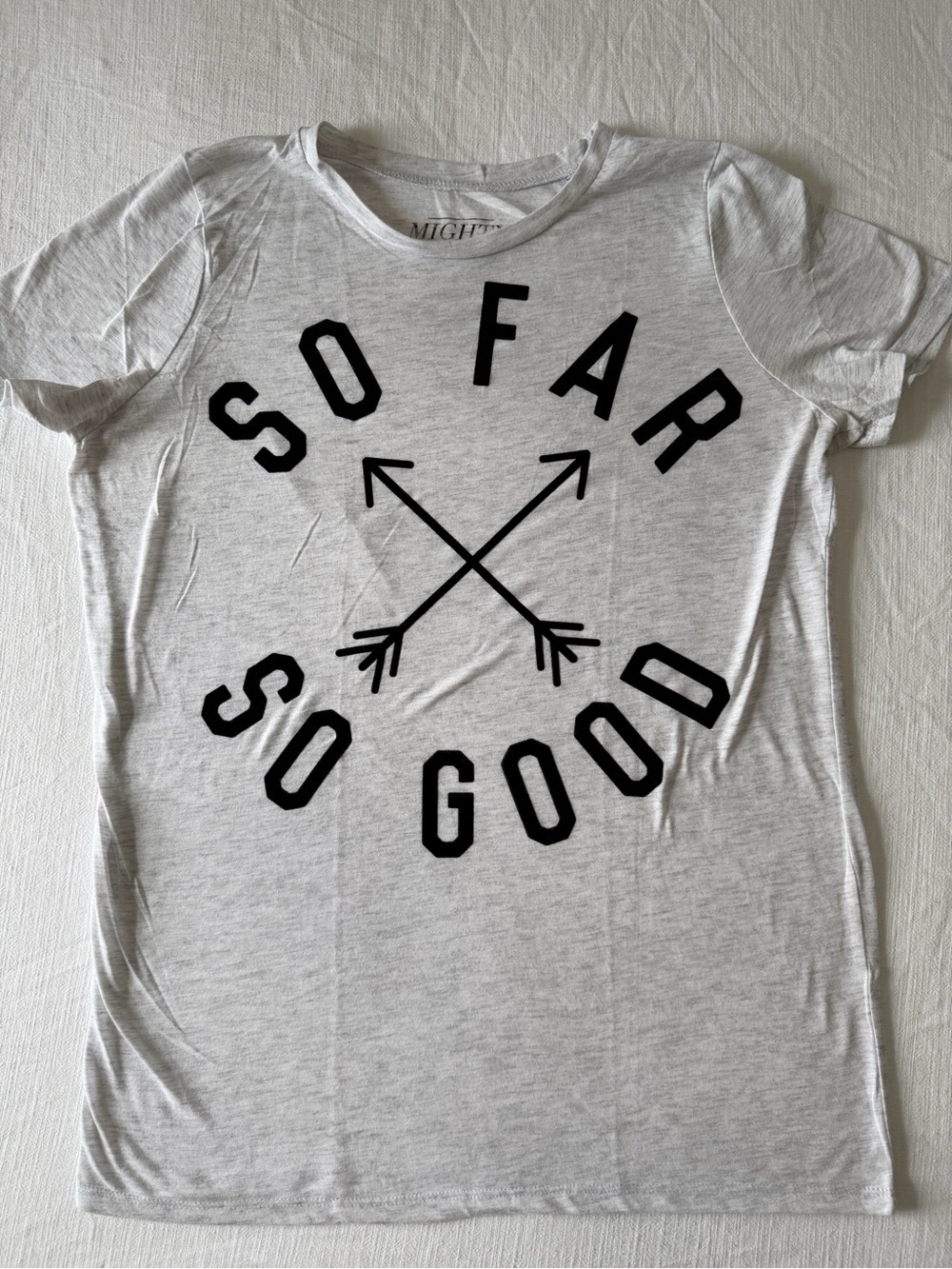Mighty Fine Light Gray 'So Far So Good' Graphic Tee